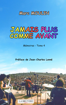 JAMAIS PLUS COMME AVANT - TOME 4