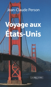 VOYAGE AU ÉTATS-UNIS