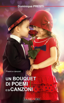 UN BOUQUET DI POEMI E DI CANZONI