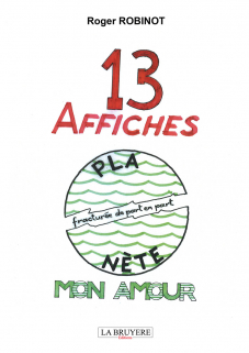 13 AFFICHES – PLANÈTE MON AMOUR