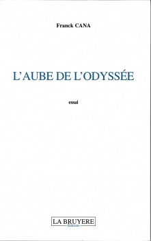 L’AUBE DE L’ODYSSÉE